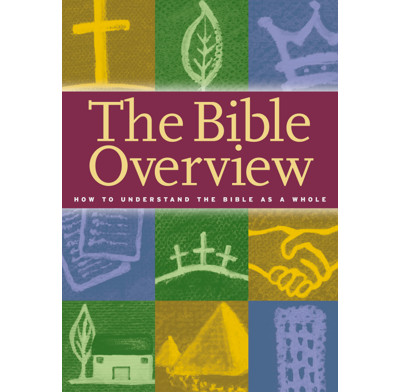 The Bible Overview (Study guide)