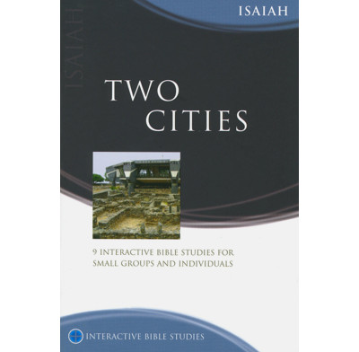 Isaiah: Two Cities