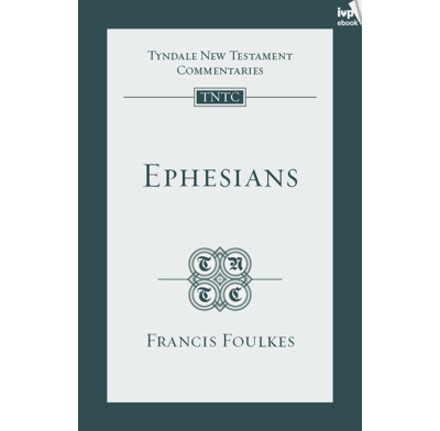 Tyndale NT Commentary: Ephesians (ebook)