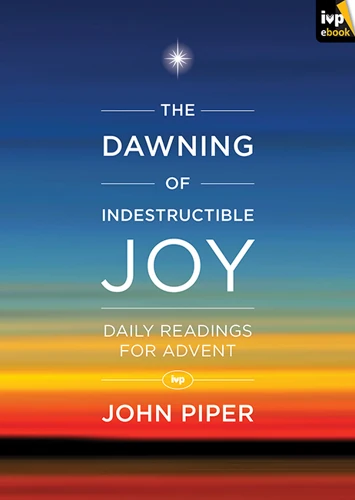 The Dawning of Indestructible Joy (ebook)