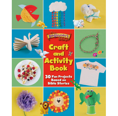 The Beginner's Bible Craft and Activity Book
