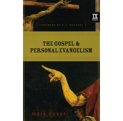 The Gospel and Personal Evangelism (ebook)