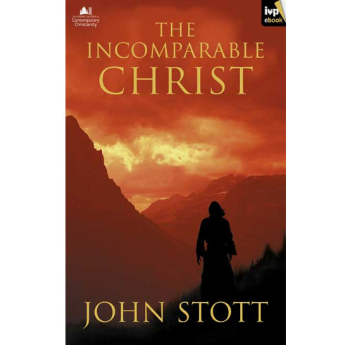 The Incomparable Christ (ebook)