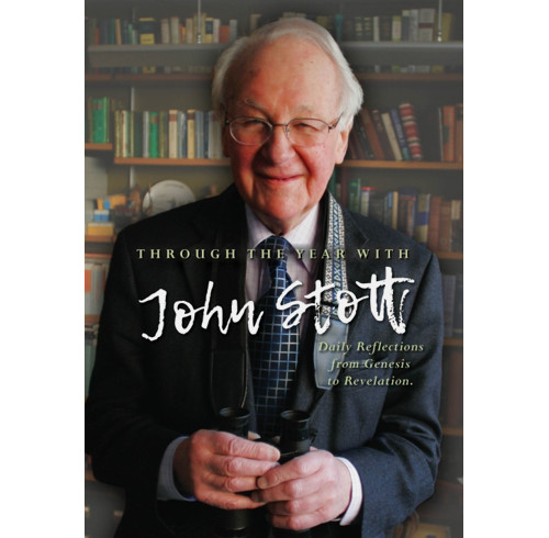 Through the Year with John Stott