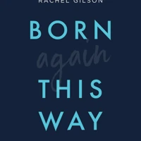Born Again This Way (ebook)
