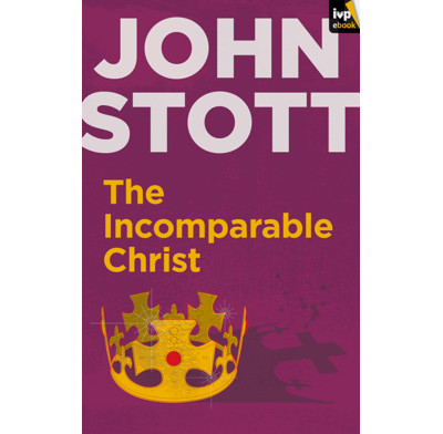 The Incomparable Christ (ebook)