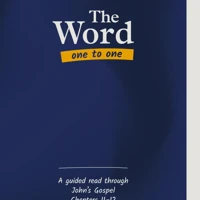 The Word One to One: John Pack 3