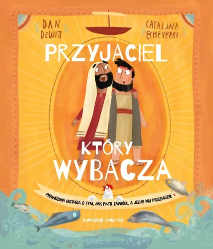 The Friend who Forgives (Polish)