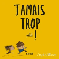 Never Too Little! (French)