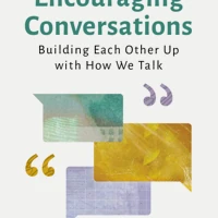 Encouraging Conversations