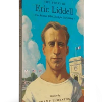 The Story of Eric Liddell