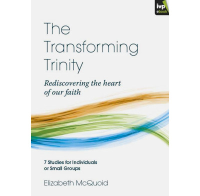 The Transforming Trinity (ebook)