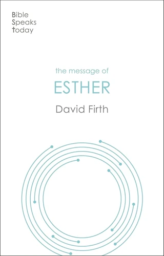 The Message of Esther