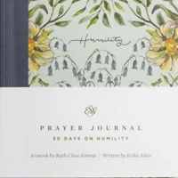 ESV Prayer Journal: 30 Days on Humility