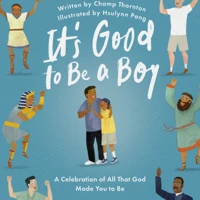 It's Good to Be a Boy