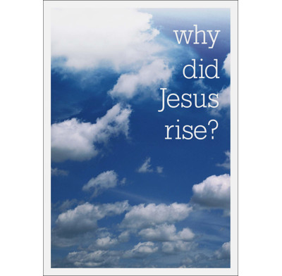 Why Did Jesus rise? (Access for All)
