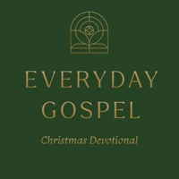 Everyday Gospel Christmas Devotional