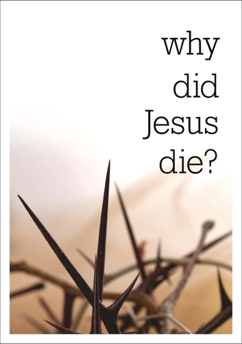 Why Did Jesus die? (Access for All)
