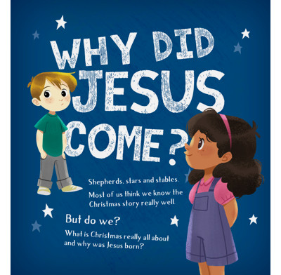 Why Did Jesus Come?