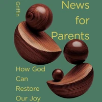 Good News for Parents