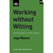 Working Without Wilting (ebook)