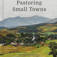 Pastoring Small Towns