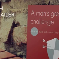A Man's Greatest Challenge