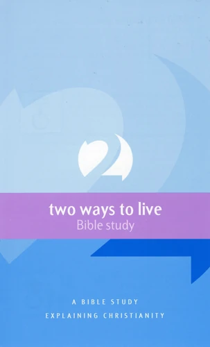 2 Ways to Live - Bible Study