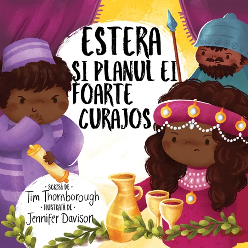 Esther and the Very Brave Plan (Romanian)