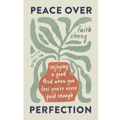 Peace over Perfection
