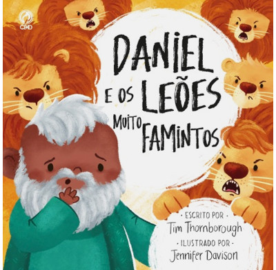 Daniel and the Very Hungry Lions (Portuguese)