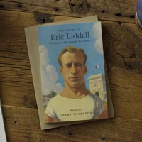 The Story of Eric Liddell
