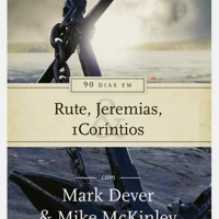 90 Days in Ruth, Jeremiah and 1 Corinthians (Portuguese)