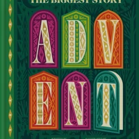 The Biggest Story Advent