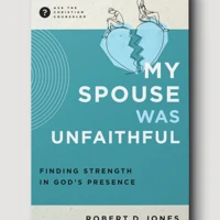 My Spouse Was Unfaithful