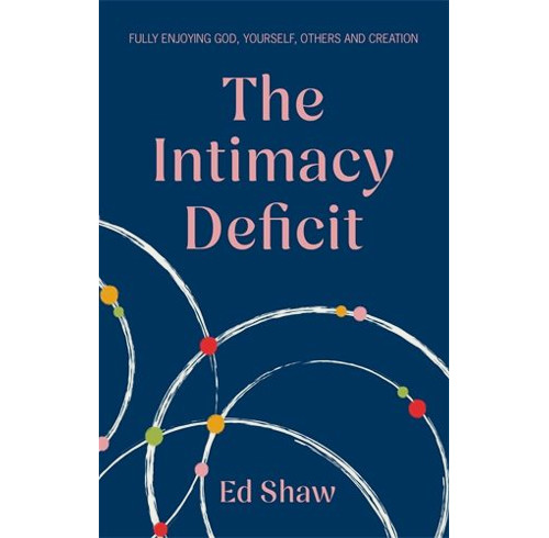 The Intimacy Deficit