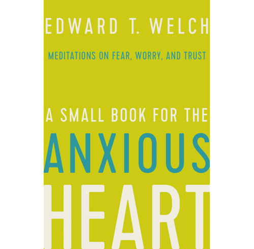 A Small Book for the Anxious Heart