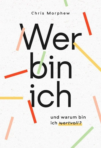 Who Am I and Why Do I Matter? (German)