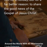 Around the World with 80 Missionaries