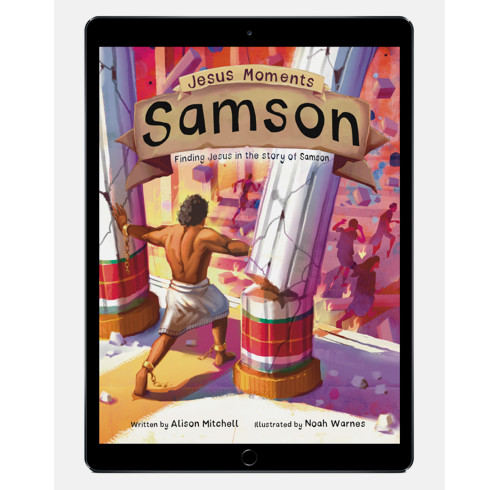 Download the full-size illustrations - Jesus Moments: Samson
