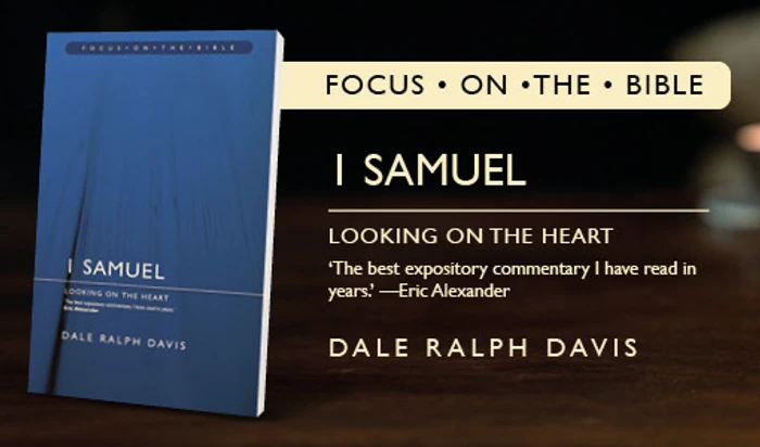 1 Samuel: Looking on the Heart