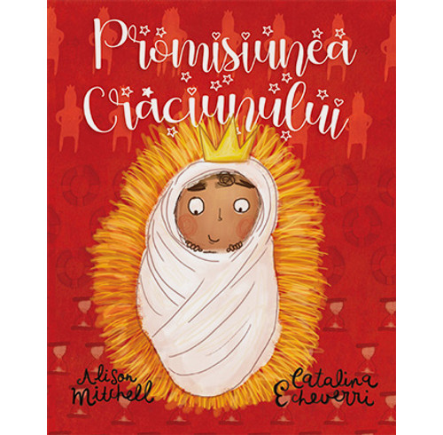 The Christmas Promise Storybook (Romanian edition)