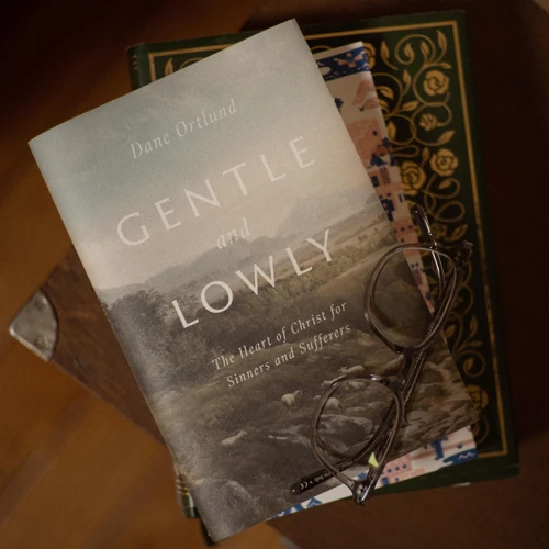 Gentle and Lowly