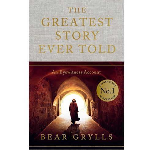 thumbnail image 2 of The Greatest Story Ever Told By Bear Grylls – Hardback, New (Pre-order 2025) 2 of 4