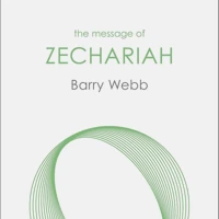 The Message of Zechariah