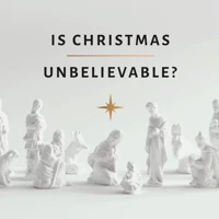 Is Christmas Unbelievable?
