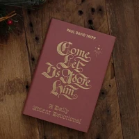 Come Let Us Adore Him