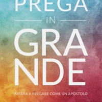 Pray Big (Italian)
