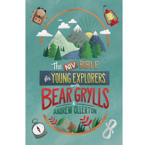 NIV Bible for Young Explorers with Bear Grylls and Andrew Ollerton