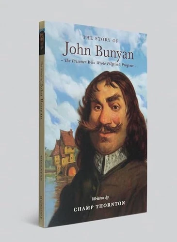 The Story of John Bunyan